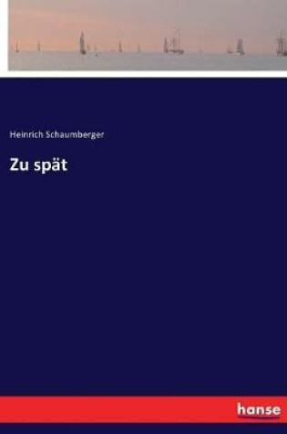 Cover of Zu spät