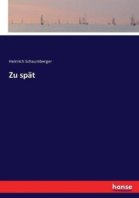 Book cover for Zu spät