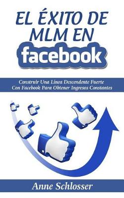 Book cover for El  xito de MLM En Facebook