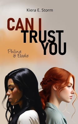 Book cover for Can I trust you - Philina und Elodie