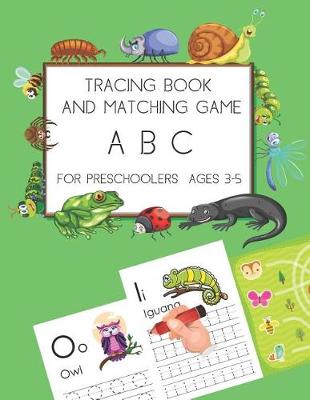 Book cover for Tracing Book and Matching Game ABC