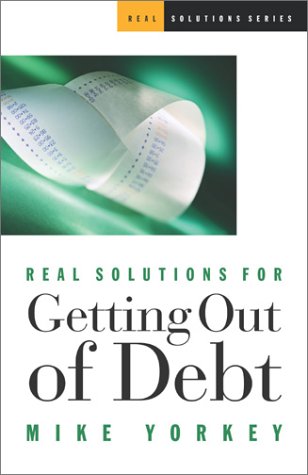 Book cover for Real Solutions for Getting out of Debt