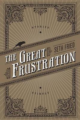 Book cover for The Great Frustration