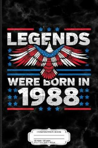 Cover of Legends Were Born in 1988 Patriotic Birthday