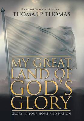 Book cover for My Great Land of God's Glory