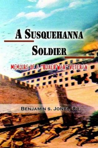 Cover of A Susquehanna Soldier