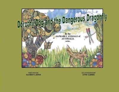 Cover of Dorothy Dog and the Dangerous Dragonfly