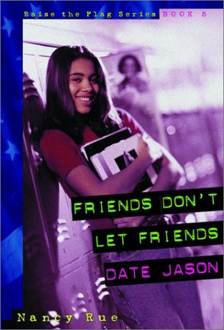 Book cover for Friends Don't Let Friends Date Jason