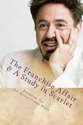 Book cover for The Franchise Affair & a Study in Scarlet