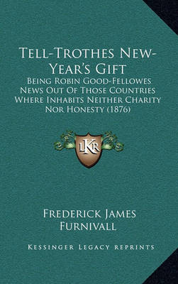 Cover of Tell-Trothes New-Year's Gift