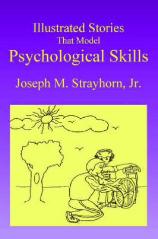 Cover of Illustrated Stories That Model Psychological Skills