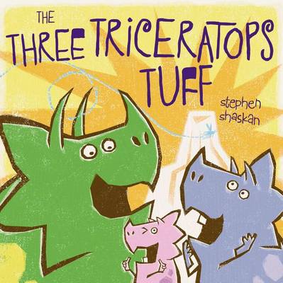 Book cover for The Three Triceratops Tuff