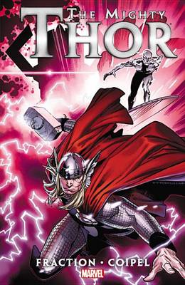 Book cover for Thor By Matt Fraction - Vol. 1