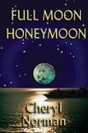 Book cover for Full Moon Honeymoon