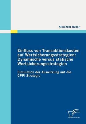 Book cover for Einfluss von Transaktionskosten auf Wertsicherungsstrategien