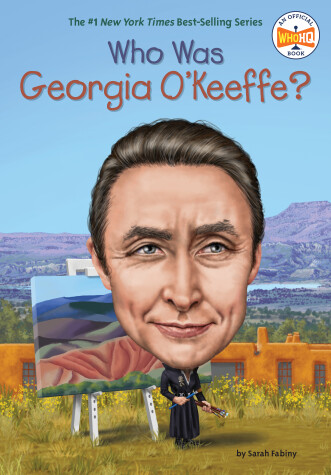Cover of Who Was Georgia O'Keeffe?