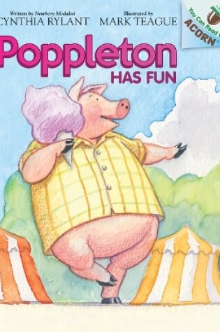 Cover of Poppleton Has Fun: An Acorn Book