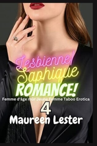 Cover of Lesbienne/Saphique Romance 4