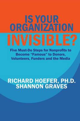 Book cover for Is Your Organization Invisible?