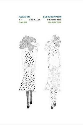 Cover of Fashion Illustration by Fashion Designers