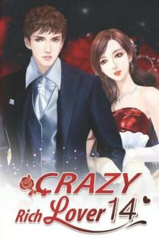 Cover of Crazy Rich Lover 14
