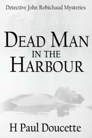 Cover of Dead Man in the Harbour