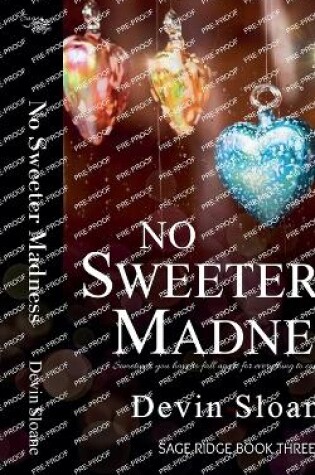 Cover of No Sweeter Madness