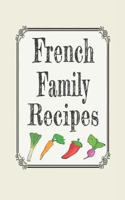 Book cover for French Family Recipes