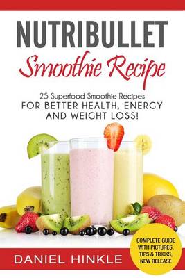 Book cover for NutriBullet Smoothie Recipe