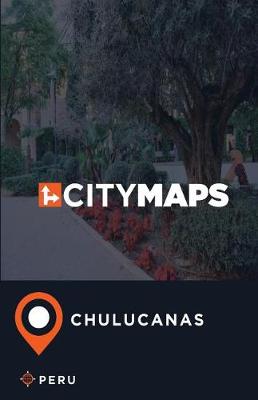 Book cover for City Maps Chulucanas Peru