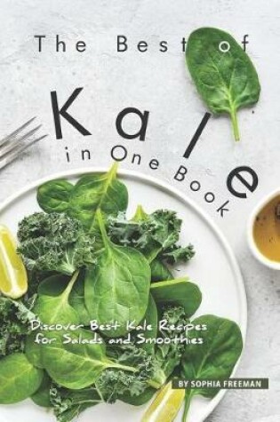 Cover of The Best of Kale in One Book