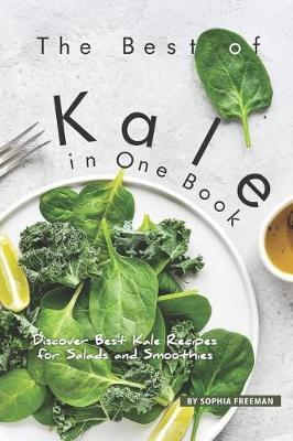 Book cover for The Best of Kale in One Book