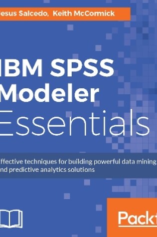Cover of IBM SPSS Modeler Essentials