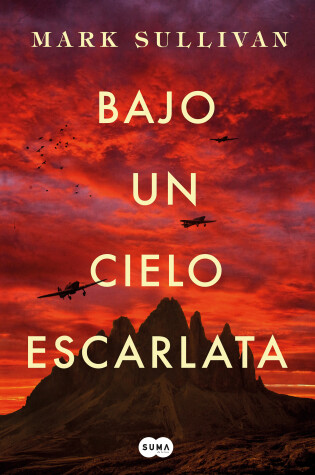 Cover of Bajo un cielo escarlata / Beneath a Scarlet Sky