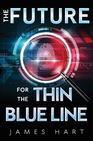 Cover of The Future for the Thin Blue Line