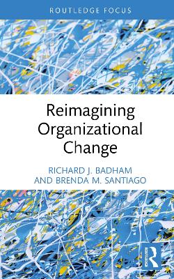 Book cover for Reimagining Organizational Change