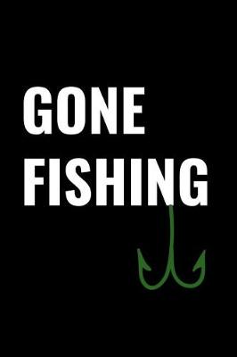 Book cover for Gone Fishing
