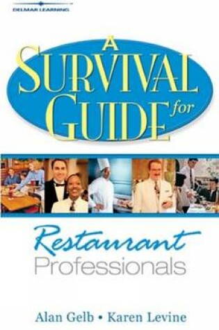 Cover of A Survival Guide for Restaurant Professionals