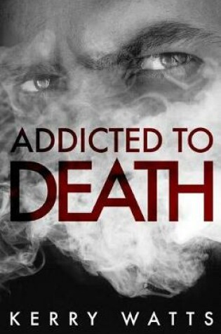 Cover of Addicted to Death
