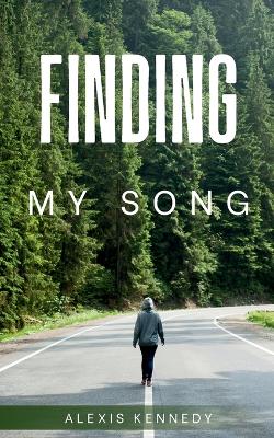 Book cover for Finding My Song