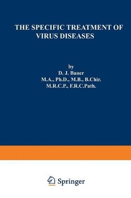 Book cover for The Specific Treatment of Virus Diseases