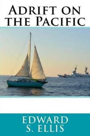 Cover of Adrift on the Pacific