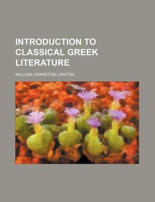 Book cover for Introduction to Classical Greek Literature