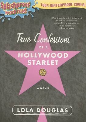 Book cover for True Confessions of a Hollywood Starlet