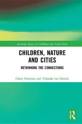 Cover of Children, Nature and Cities