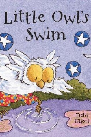 Cover of Woodland Tales: Little Owl's Swim