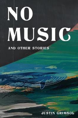 Book cover for No Music and Other Stories