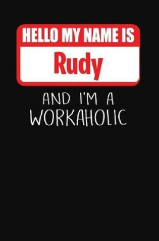 Cover of Hello My Name Is Rudy