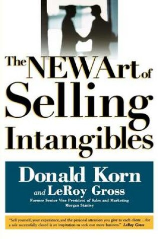 Cover of The NEW Art of Selling Intangibles