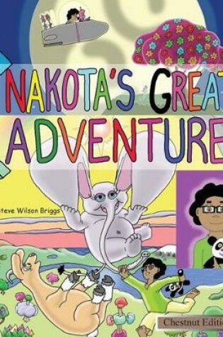 Cover of Nakota's Great Adventure